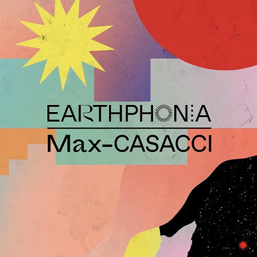 Earthphonia - Max Casacci